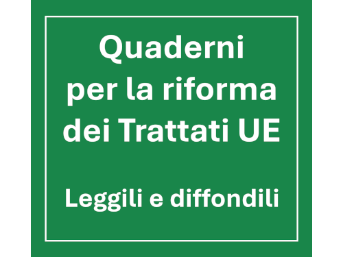 Quaderni per la riforma dei Trattati UE